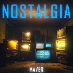 MAVER - Nostalgia